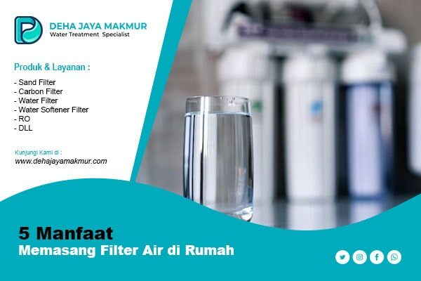 manfaat memasang filter air