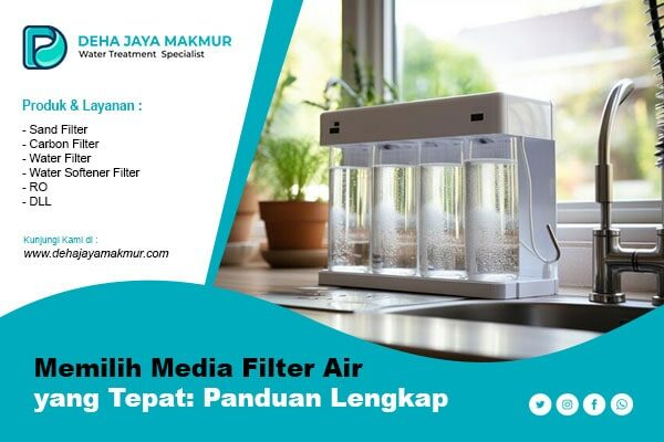 memilih media filter air yang tepat